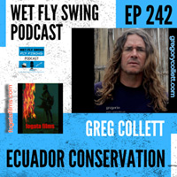 PODCAST - Ecuador Conservation with Greg Collett